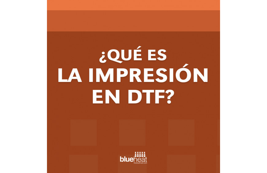 ¿Qué es la impresión en DTF? 