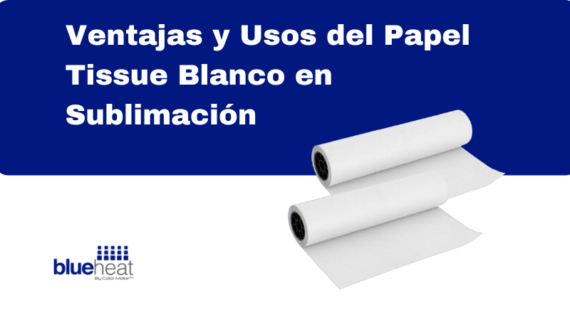 "Descubre las ventajas del papel tissue blanco en sublimación: mejora la calidad de impresión, protege tu equipo y optimiza el proceso de producción. Aprende sus principales usos y cómo elegir el adecuado para maximizar la eficiencia."